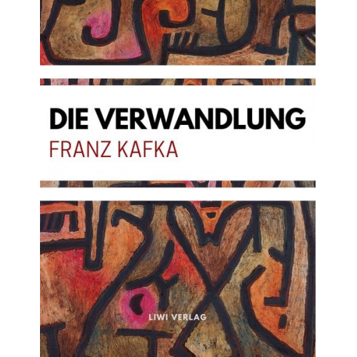 Franz Kafka - Die Verwandlung