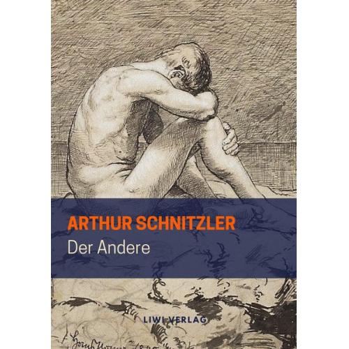 Arthur Schnitzler - Der Andere