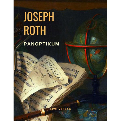 Joseph Roth - Panoptikum
