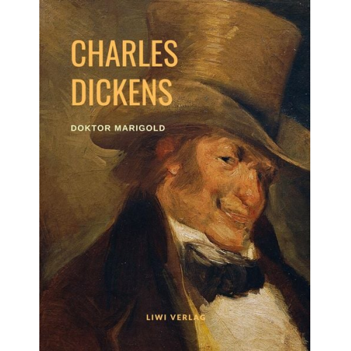 Charles Dickens - Doktor Marigold
