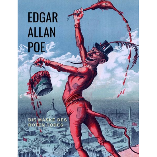 Edgar Allan Poe - Die Maske des roten Todes