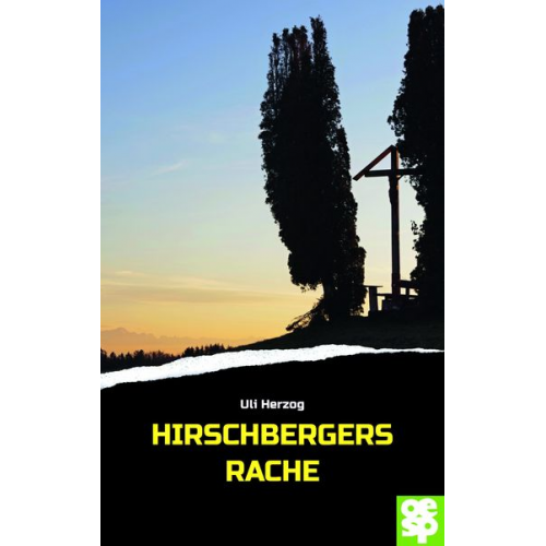 Uli Herzog - Hirschbergers Rache