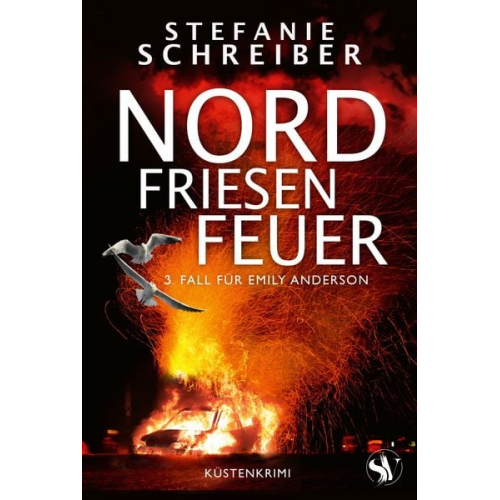 Stefanie Schreiber - Nordfriesenfeuer
