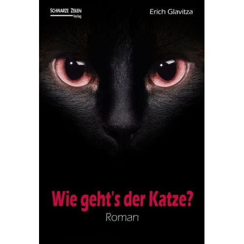 Erich Glavitza - Wie geht´s der Katze?