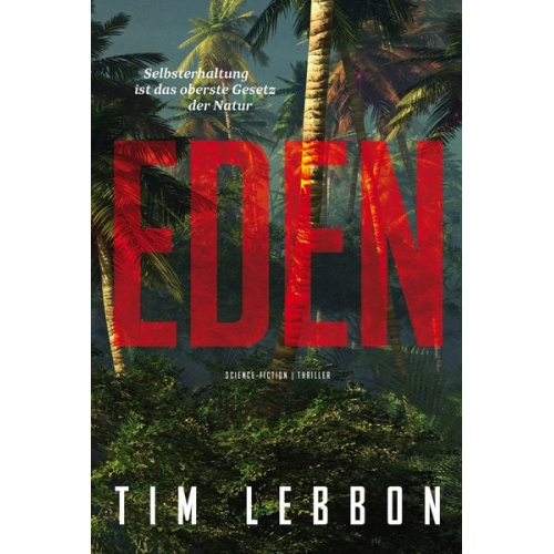 Tim Lebbon - Eden