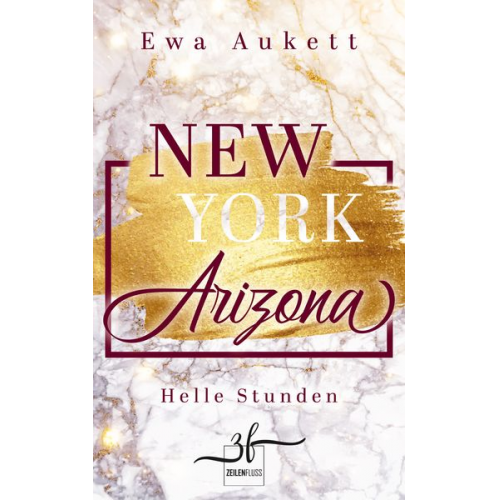 Ewa Aukett - New York - Arizona: Helle Stunden