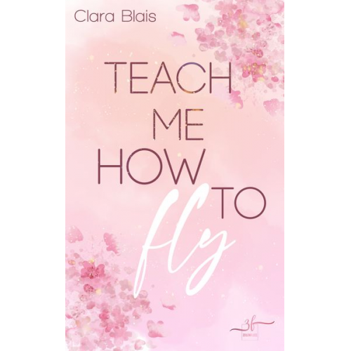 Clara Blais - Teach me how to fly