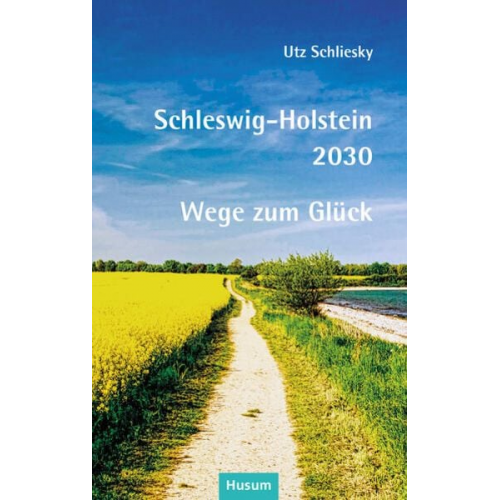 Utz Schliesky - Schleswig-Holstein 2030