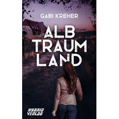 Gabi Kreher - Albtraumland