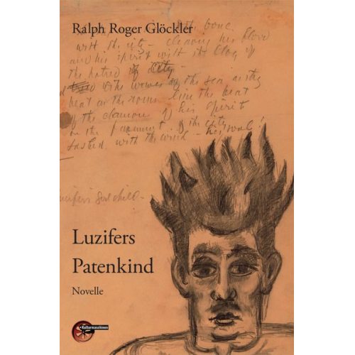 Ralph Roger Glöckler - Luzifers Patenkind