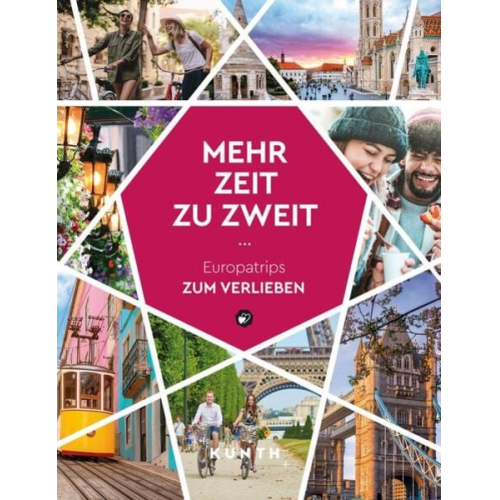 Kunth Verlag - KUNTH Mehr Zeit zu zweit