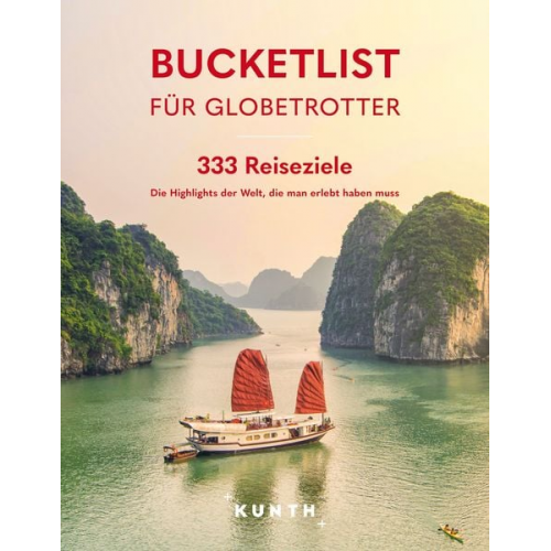 Kunth Verlag - KUNTH Bucketlist für Globetrotter