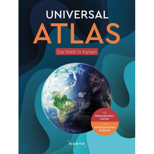 Kunth Verlag - KUNTH Weltatlas Universal Atlas