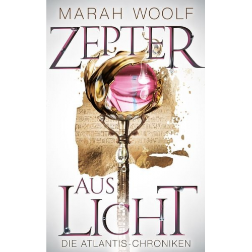 Marah Woolf - Zepter aus Licht