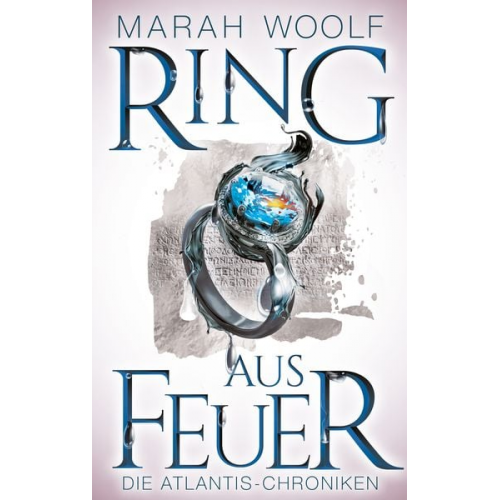 Marah Woolf - Ring aus Feuer