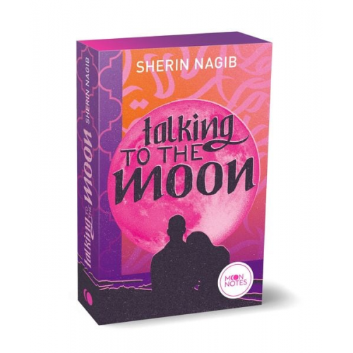 Sherin Nagib - Talking to the Moon