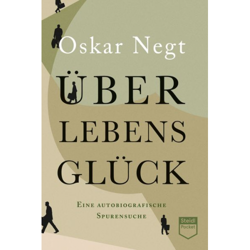 Oskar Negt - Überlebensglück (Steidl Pocket)