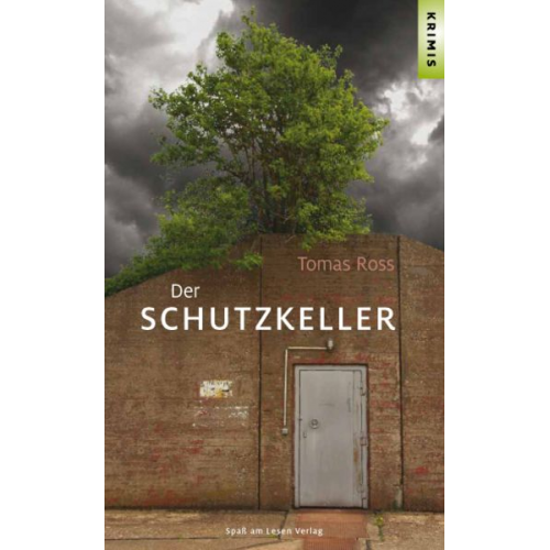 Tomas Ross - Der Schutzkeller