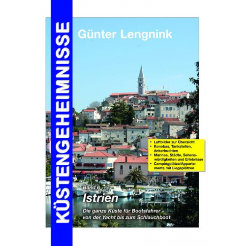Günter Lengnink - Küstengeheimnisse Band 6 Istrien