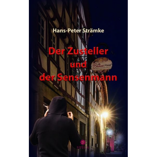 Hans-Peter Strämke - Der Zusteller und der Sensenmann