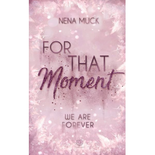 Nena Muck - For That Moment (Band 3)