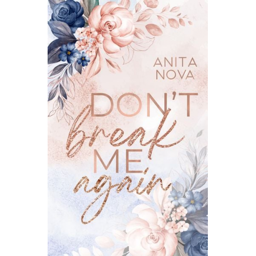 Anita Nova - Don´t break me again
