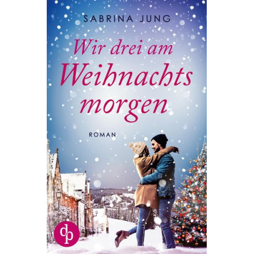 Sabrina Jung - Wir drei am Weihnachtsmorgen