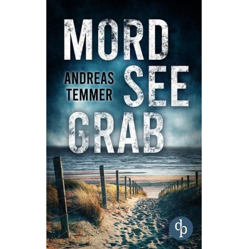 Andreas Temmer - Mordseegrab