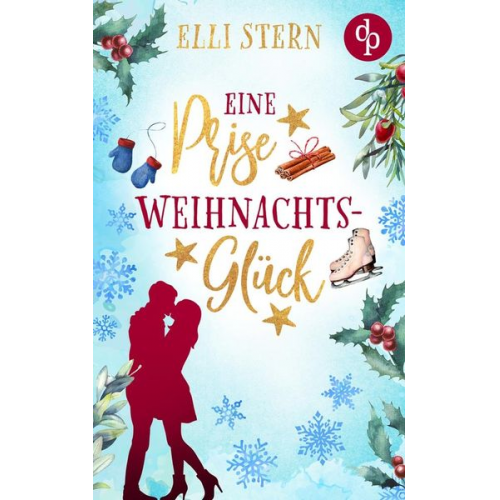 Elli Stern - Eine Prise Weihnachtsglück