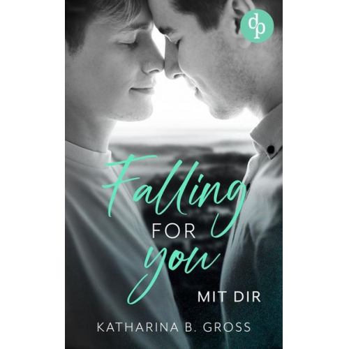 Katharina B. Gross - Falling for you
