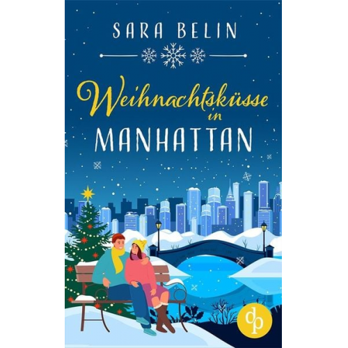 Sara Belin - Weihnachtsküsse in Manhattan