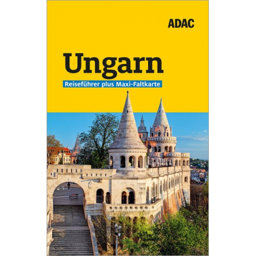 Lisa Erzsa Weil Daniel Hirsch - ADAC Reiseführer plus Ungarn