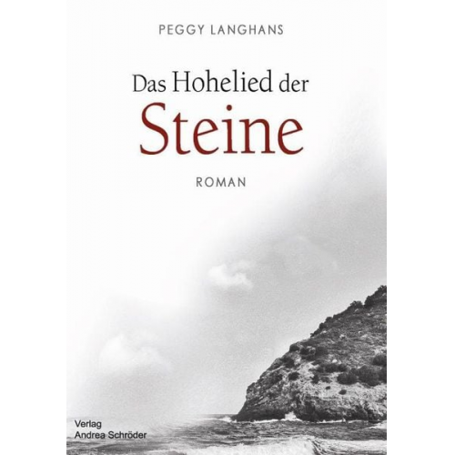 Peggy Langhans - Das Hohelied der Steine