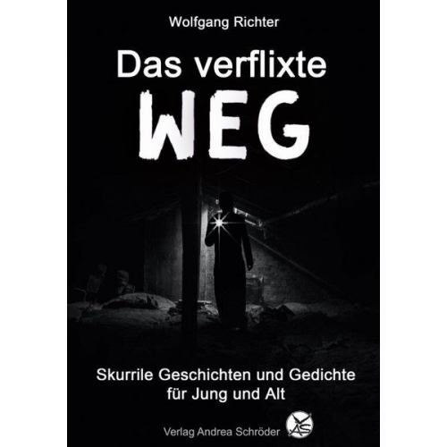 Wolfgang Richter - Das verflixte WEG