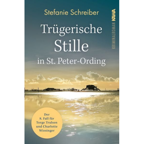 Stefanie Schreiber - Trügerische Stille in St. Peter-Ording