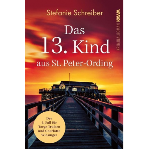 Stefanie Schreiber - Das 13. Kind aus St. Peter-Ording
