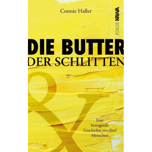 Connie Haller - Die Butter und der Schlitten