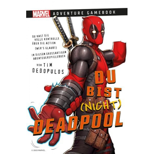 Tim Dedopulos - Marvel | Adventure Game Book: Du bist (nicht) Deadpool