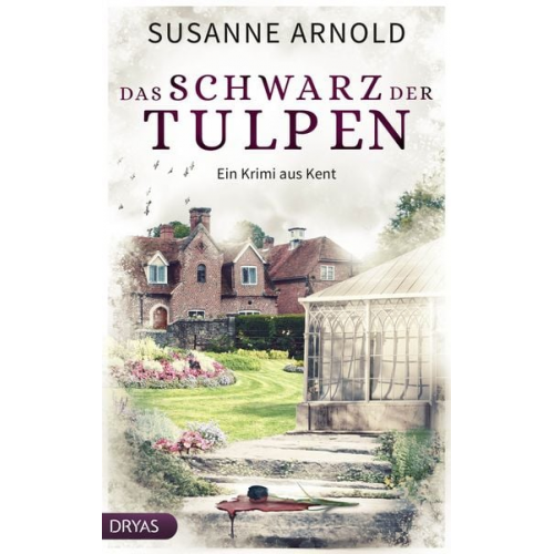 Susanne Arnold - Das Schwarz der Tulpen