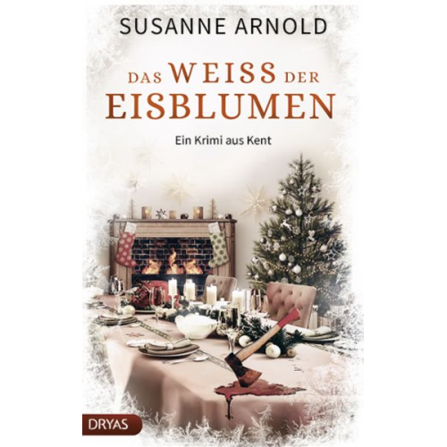 Susanne Arnold - Das Weiß der Eisblumen