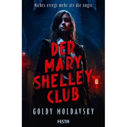 Goldy Moldavsky - Der Mary Shelley Club