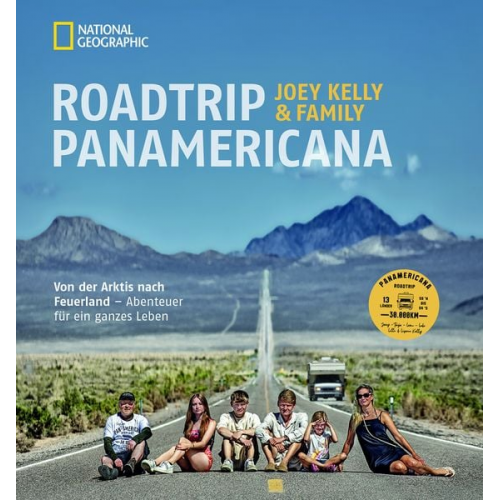 Joey Kelly & Family Ralf Hermersdorfer - Roadtrip Panamericana