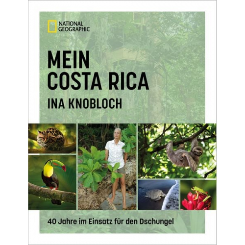 Ina Knobloch - Mein Costa Rica