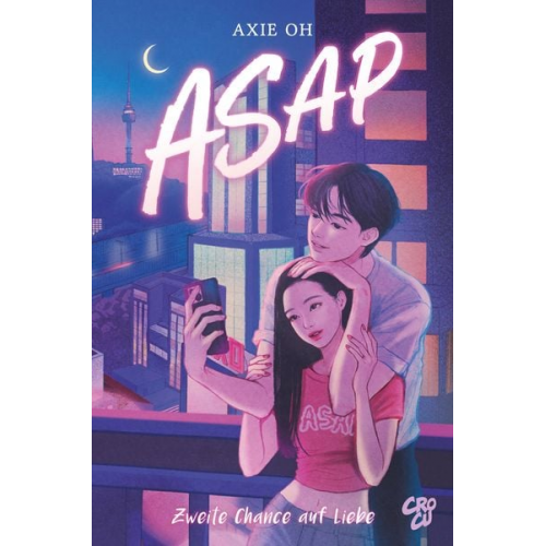 Axie Oh - ASAP – Zweite Chance auf Liebe
