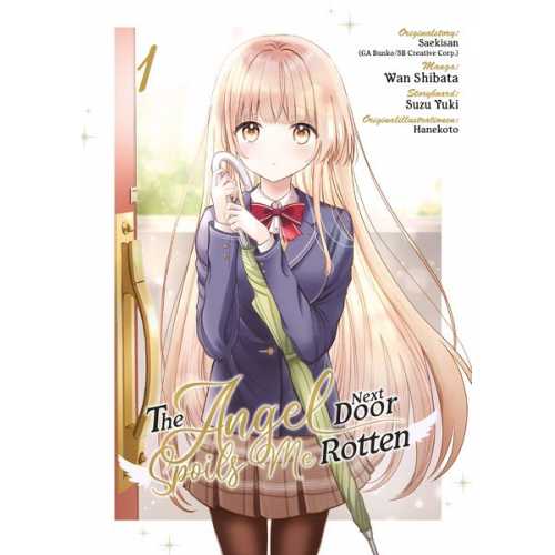 Saekisan Wan Shibata - The Angel Next Door Spoils Me Rotten – Band 01 (deutsche Ausgabe)