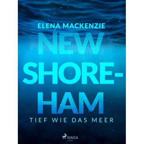 Elena MacKenzie - New Shoreham - Tief wie das Meer
