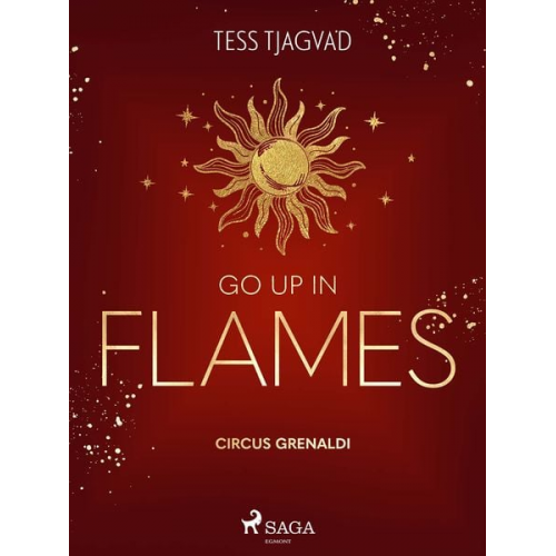 Tess Tjagvad - Go up in Flames