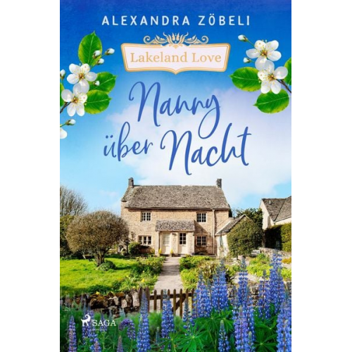 Alexandra Zöbeli - Nanny über Nacht - Lakeland Love