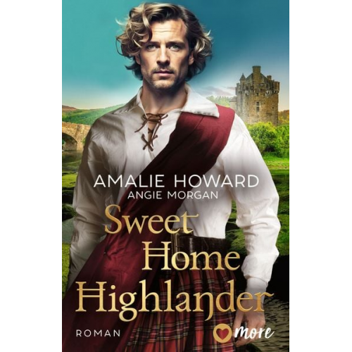Amalie Howard Angie Morgan - Sweet Home Highlander