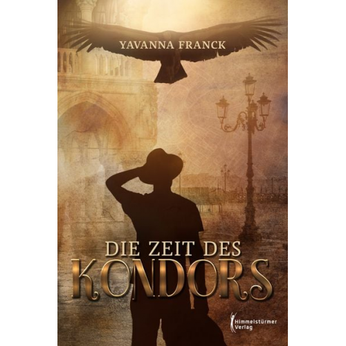 Yavanna Franck - Die Zeit des Kondors